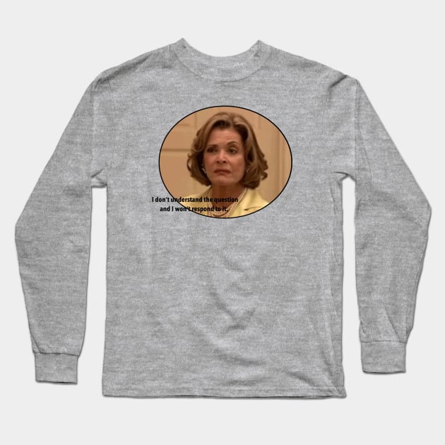 Lucille, Queen of the Bluths Long Sleeve T-Shirt by Princifer